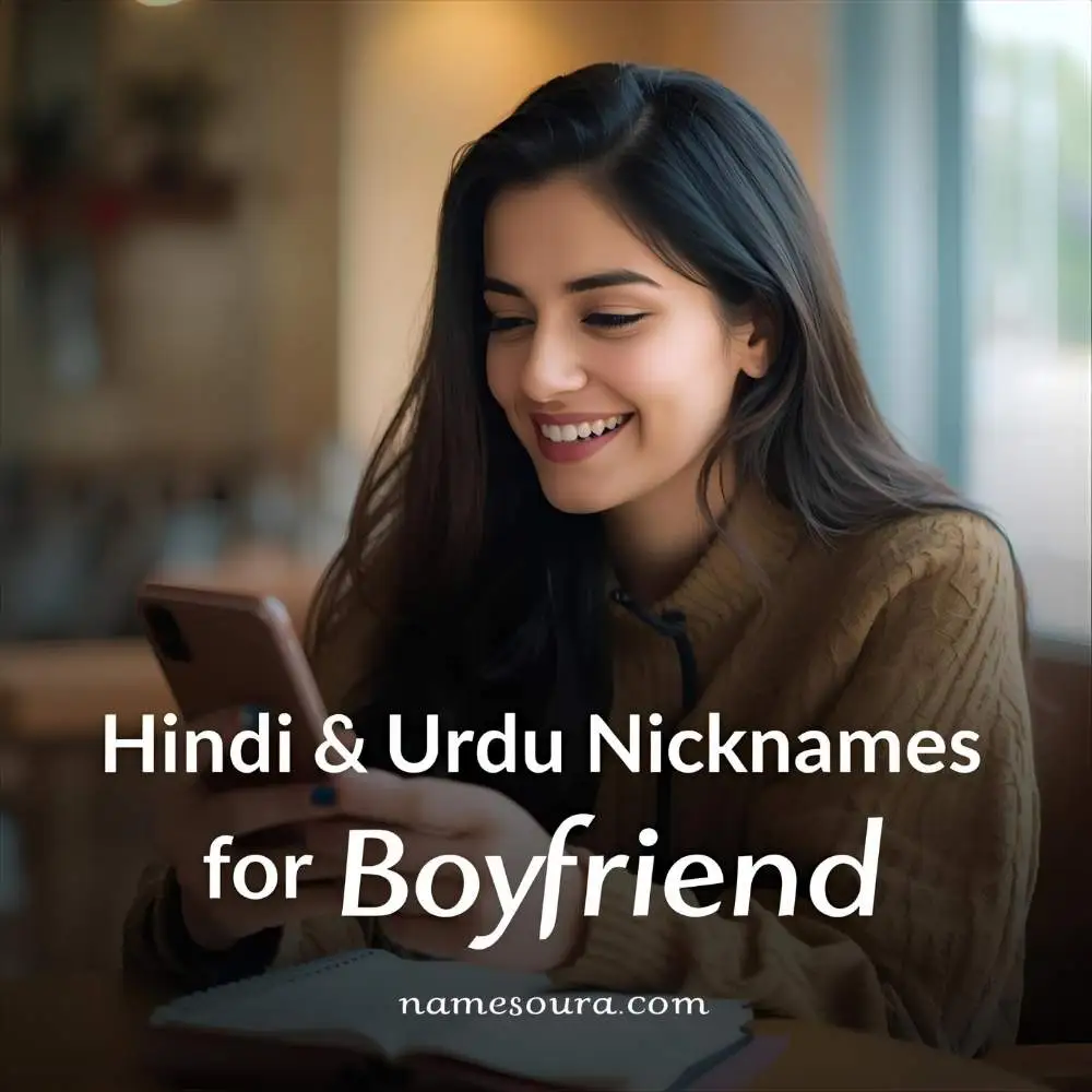Hindi & Urdu Nicknames for Boyfriend