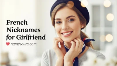 French Nicknames for Girlfriend