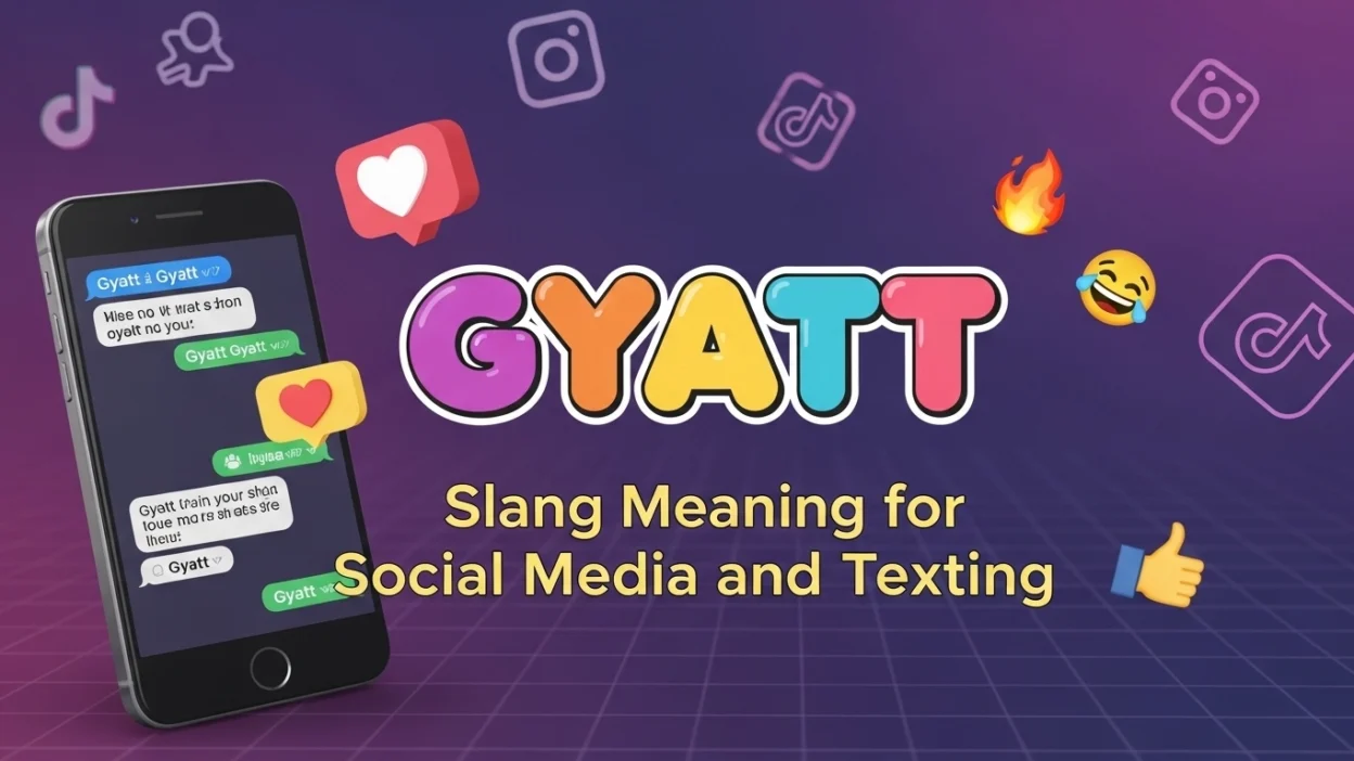 Gyatt Slang Meaning