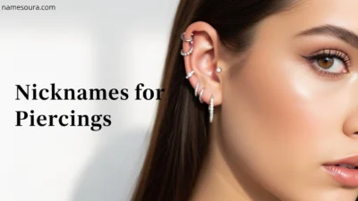 Nicknames for Piercings